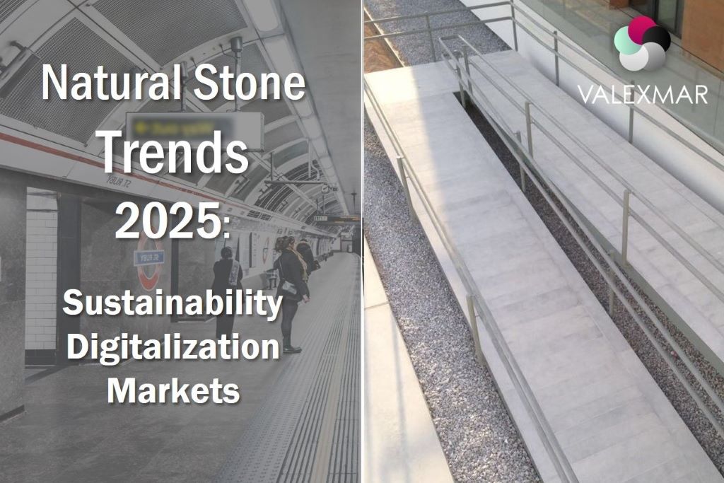 Natural stone trends 2025 (Q3): sustainability, digitalization, and global markets